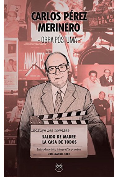 Carlos Pérez Merinero - Obra Póstuma