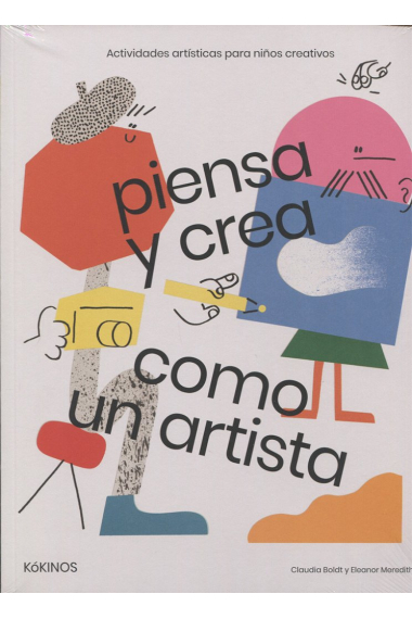 Piensa y crea como un artista