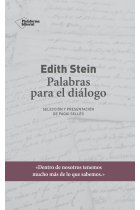 Palabras para el diálogo (Selección y presentación de Paqui Sellés)