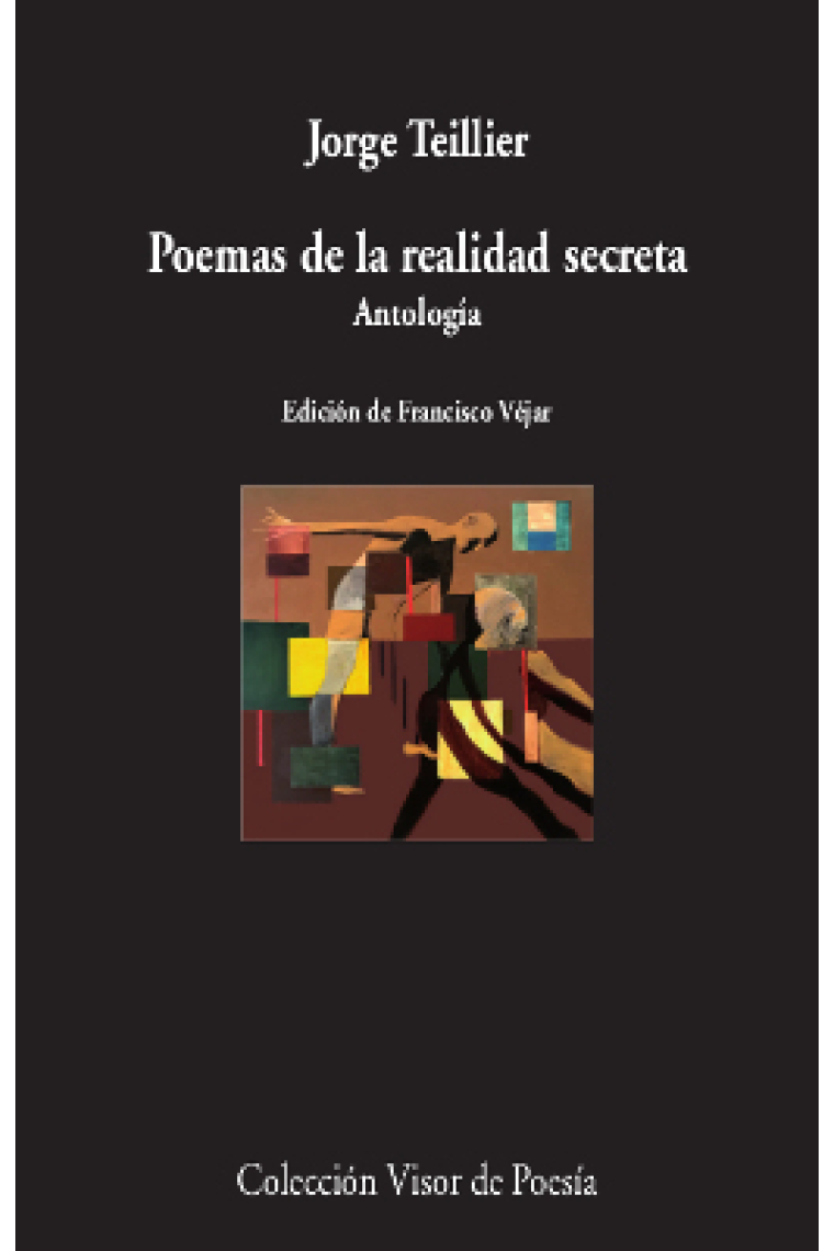 Poemas de la realidad secreta. Antología