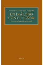 En diálogo con el Señor: textos de la predicación oral