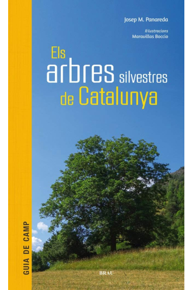 Els arbres silvestres de Catalunya