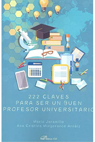 222 Claves para ser un buen profesor universitario