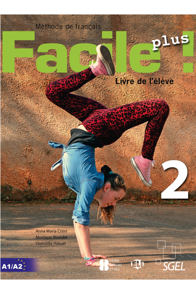 Facile plus 2 - Livre de l'élève (A1/A2)