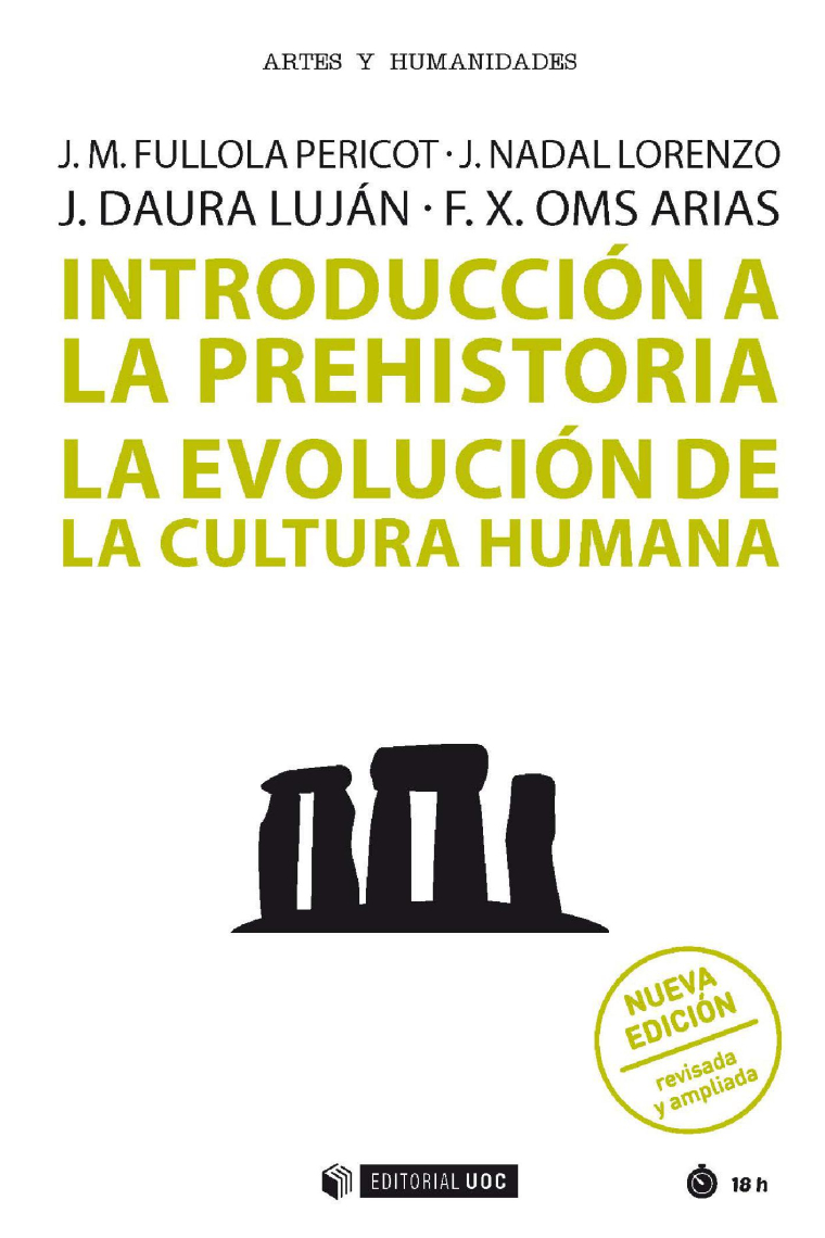 Introducción a la prehistoria. La evolución de la cultura humana (nova edició ampliada)