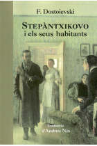 Stepàntxikovo i els seus habitants