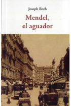 Mendel, el aguador