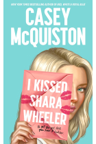 I Kissed Shara Wheeler