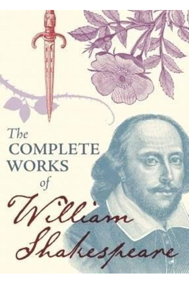 The Complete Works of William Shakespeare