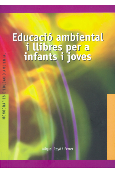 Educació ambiental i llibres per a infants i joves