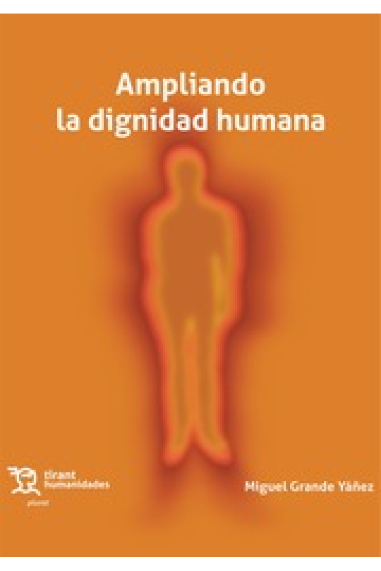 Ampliando la dignidad humana