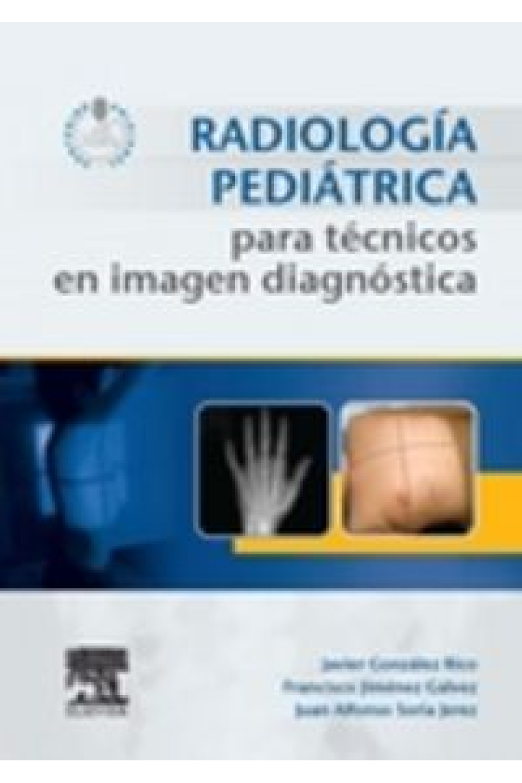 Radiología pediátrica para técnicos en imagen diagnóstica + acceso web