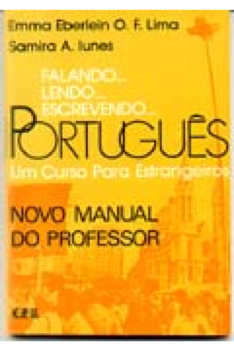 Falando, Lendo, Escrevendo português. Novo manual do professor