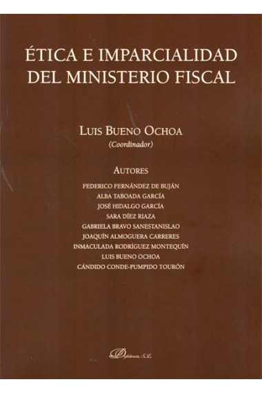 Ética e imparcialidad del Ministerio Fiscal