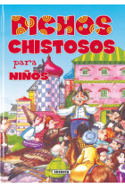 Dichos chistosos para niños