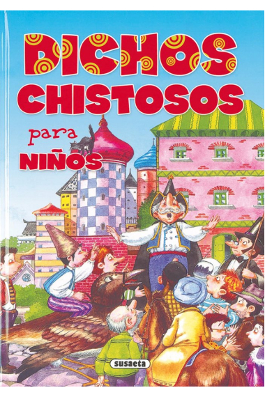 Dichos chistosos para niños