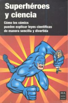 SUPERHEROES Y CIENCIAS 3V