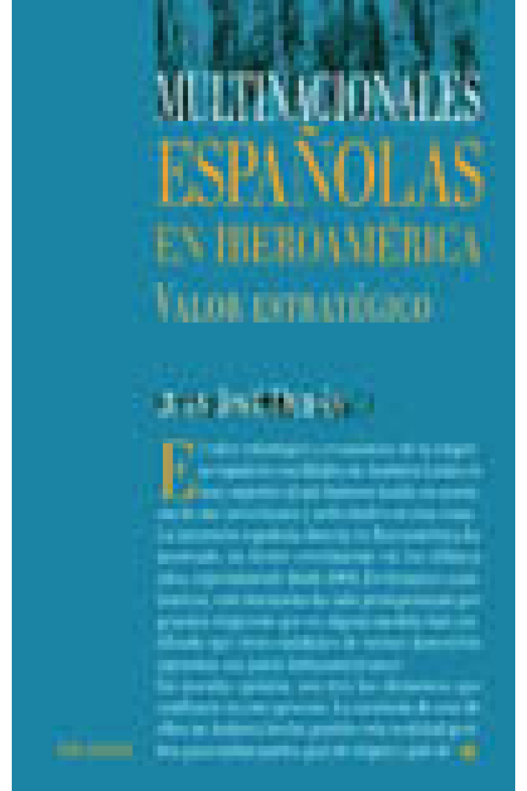 Multinacionales españolas en iberoamérica. Valor estratégico.