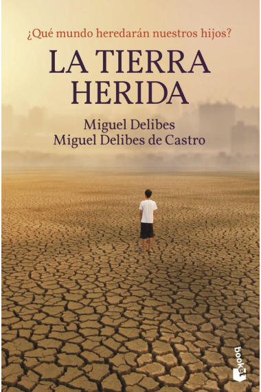 La Tierra herida