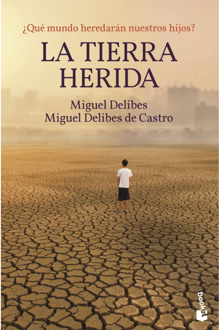 La Tierra herida