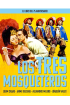 Los tres mosqueteros. El libro del 75 aniversario