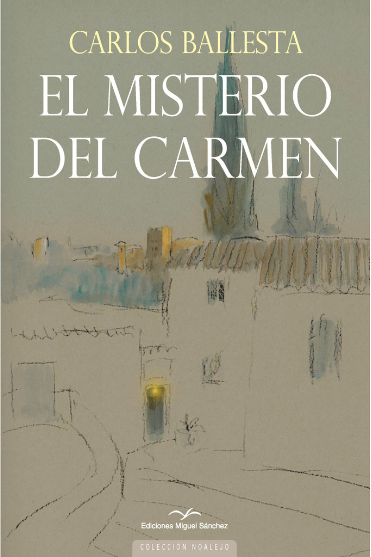 EL MISTERIO DEL CARMEN