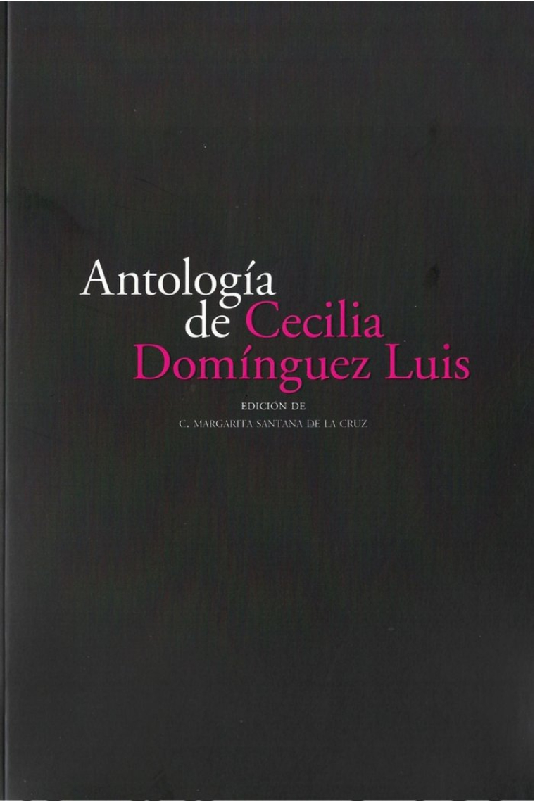 ANTOLOGIA DE CECILIA DOMINGUEZ LUIS