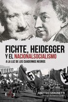 Fichte, Heidegger y el nacionalsocialismo a la luz de los Cuadernos negros