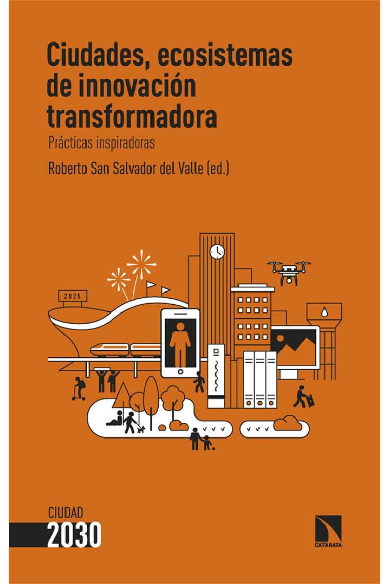 Ciudades ecosistemas de innovación transformadora