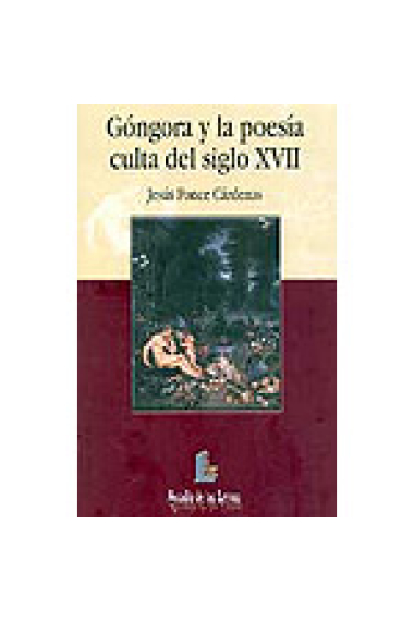 Góngora y la poesía culta del siglo XVII