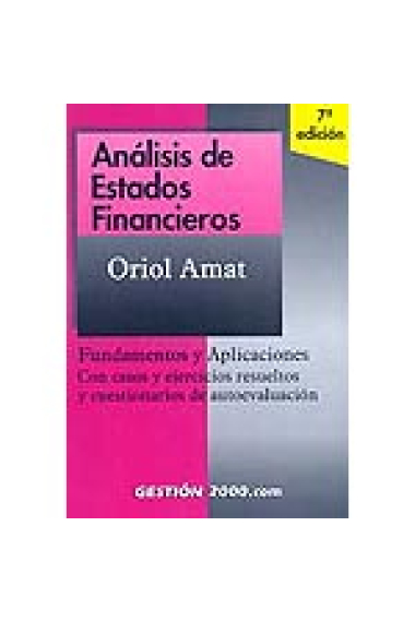 Análisis de estados financieros. Fundamentos y aplicaciones