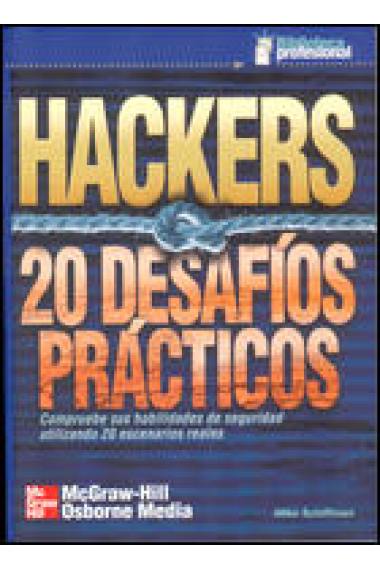 HAckers . 20 desafíos prácticos