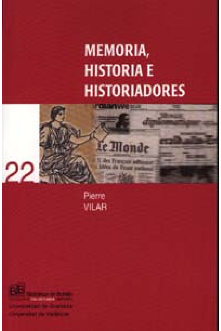 Memoria, historia e historiadores