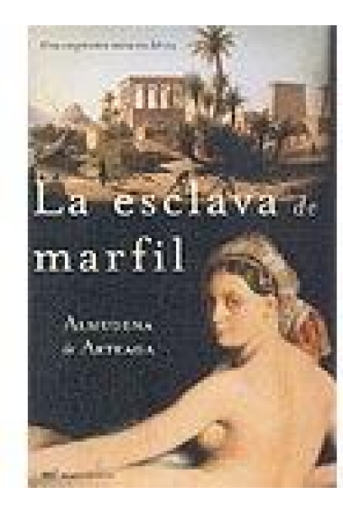 La esclava de marfil