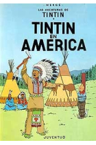 Las aventuras de Tintín. Tintín en América