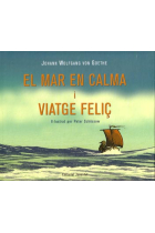 El mar en calma i viatge feliç