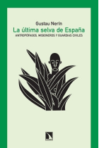 La última selva de España