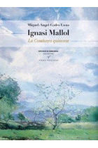 Ignasi Mallol. La Catalunya quiescent