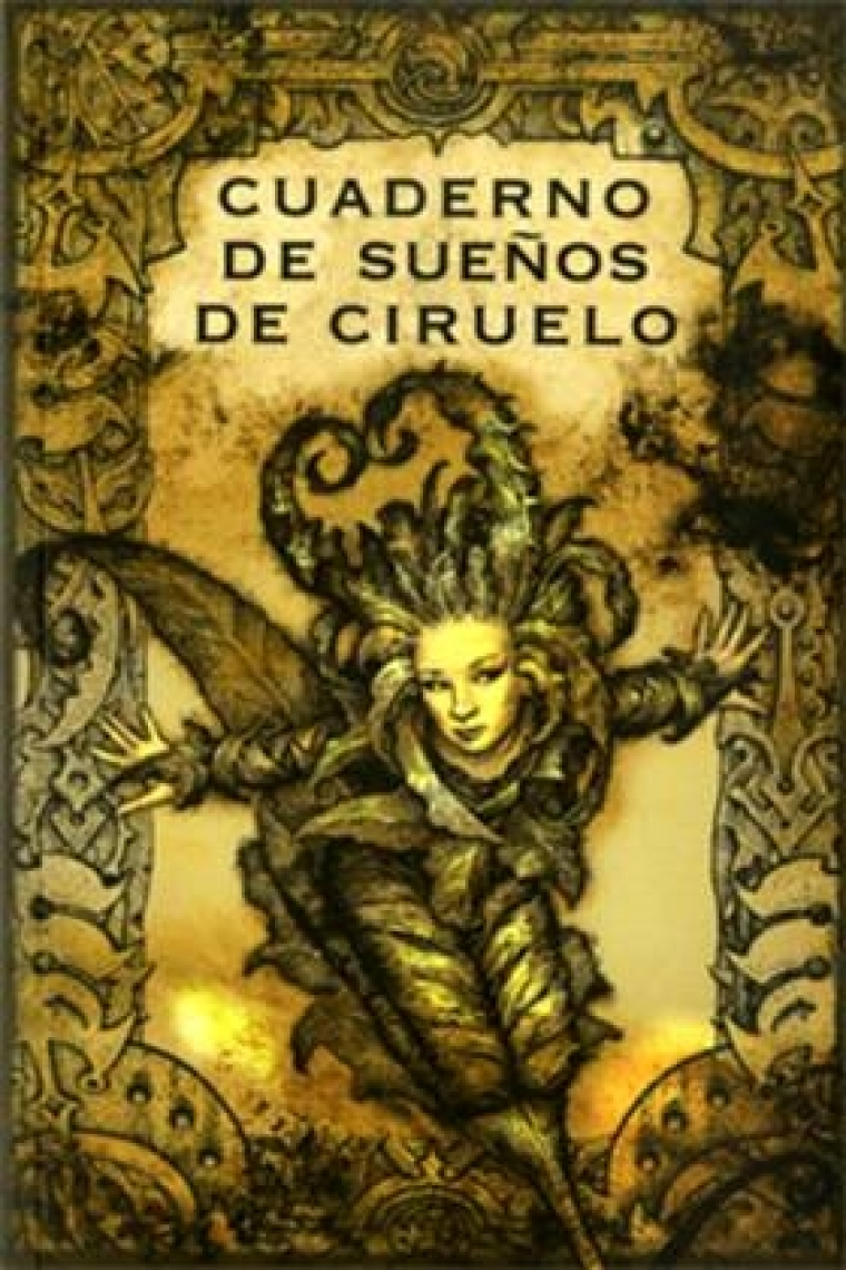 Cuaderno de sueños de Ciruelo