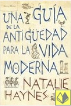 Una guía de la Antigüedad para la vida moderna