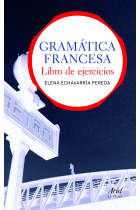 Gramática francesa. Libro de ejercicios (3ª ed)