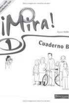 Mira 1 Workbook B Revised Edition  (Mira! (for Year 7 starters)