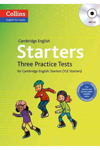 Cambridge English Starters Three Practice Tests for Cambridge English: Starters (YLE Starters) + CD-MP3