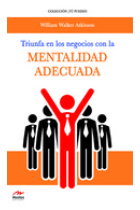 Triunfa en los negocios con la mentalidad adecuada