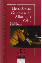 Guzmán de Alfarache (vol. I)