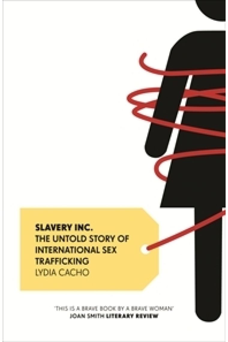 Slavery Inc.: The Untold Story of International Sex Trafficking