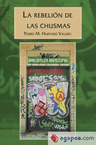 La rebelión de las chusmas