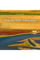 Terres de l'Ebre i Matarranya. Encisadores