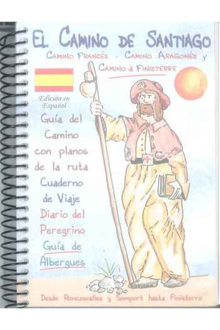 El Camino de Santiago - Guía del Camino y Cuaderno de Viaje