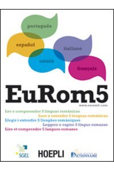 EuRom 5. Leggere e capire 5 lingue romanze (Corsi di lingua)